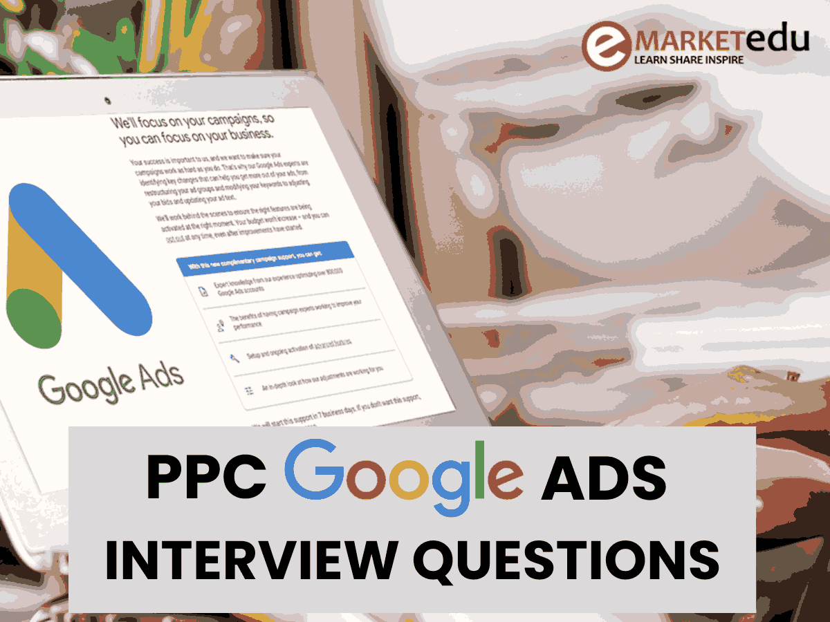 PPC Google Ads Interview Questions