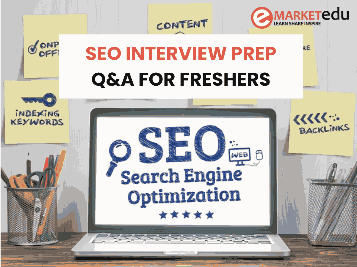 SEO Interview Questions for Freshers